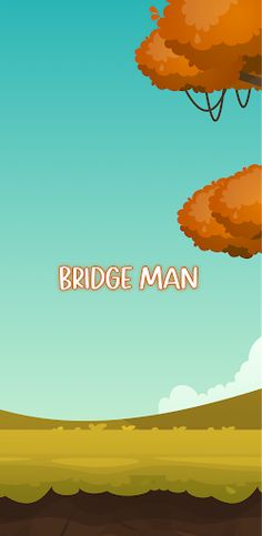 Bridge Man - Screenshot 1