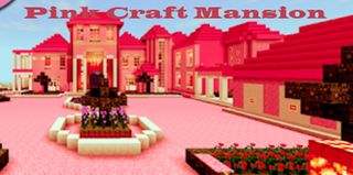 Pink Craft Mansion - Screenshot 1