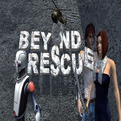 Beyond Rescue - Screenshot 2