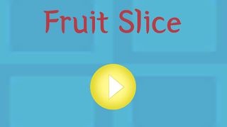Fruit Slice - Screenshot 1