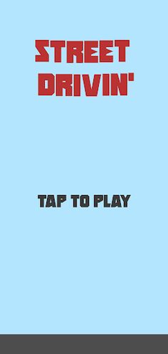 Street Drivin' - Screenshot 2