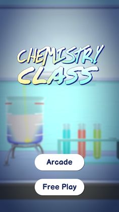 Chemistry Class - Screenshot 1